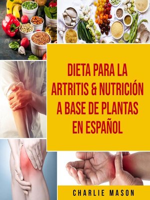 cover image of Dieta para la artritis & Nutrición a base de plantas En Español